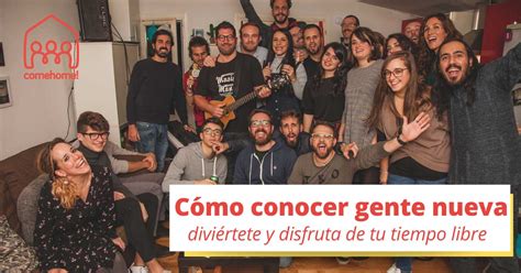 1 MADRID ¡SAL DE CASA! Conoce gente nueva y divertida